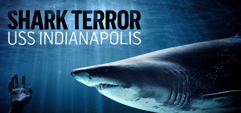 Shark Terror: USS Indianapolis
