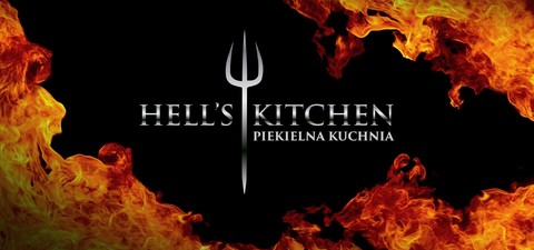 Hell’s Kitchen. Piekielna kuchnia