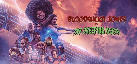 Bloodsucka Jones vs. The Creeping Death