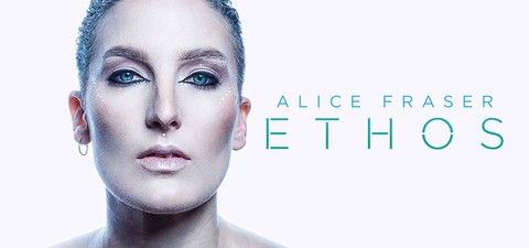 Alice Fraser: Ethos