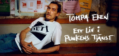Tompa Eken - ett liv i punkens tjänst