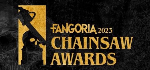 Fangoria Chainsaw Awards 2023