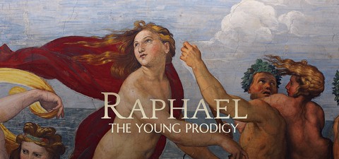 Raffaello - Il giovane prodigio