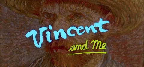 Vincent and me