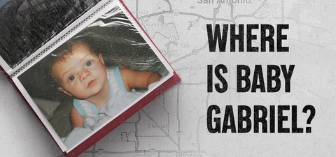 Where Is Baby Gabriel?