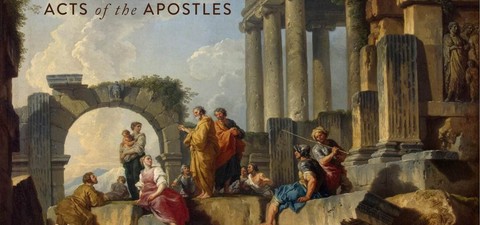 Acts: The Acts of the Apostles