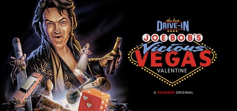 The Last Drive-In: Joe Bob’s Vicious Vegas Valentine