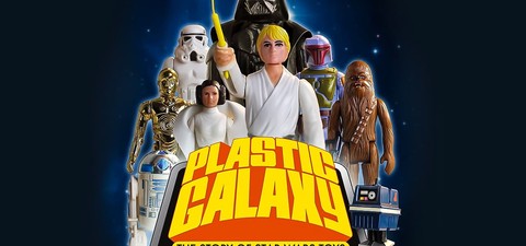 Plastic Galaxy: A História dos Brinquedos de Star Wars