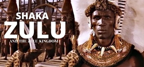 Shaka Zulú, el último gran guerrero