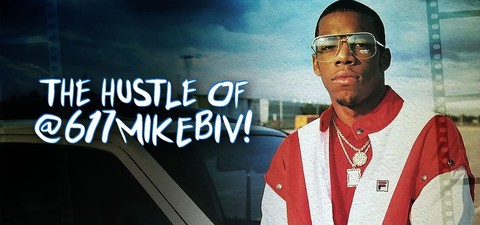 The Hustle of @617MikeBiv