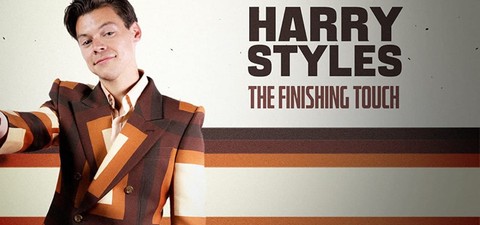 Harry Styles: The Finishing Touch