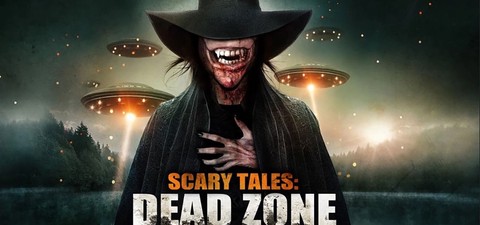 Scary Tales: Dead Zone
