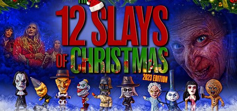 The 12 Slays of Christmas: 2023 Edition