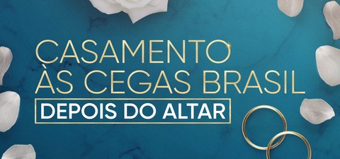Love is Blind Brazil: Nach dem Altar