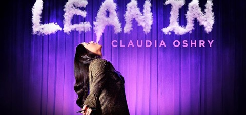Claudia Oshry: Lean In