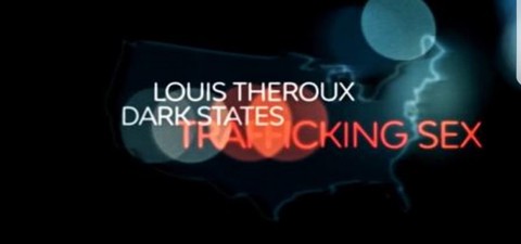 Louis Theroux: Dark States - Trafficking sex