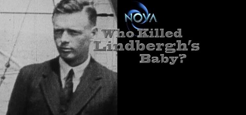 NOVA: Who Killed Lindbergh's Baby?