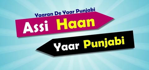Yaaran De Yaar Punjabi - Assi Haan Yaar Punjabi