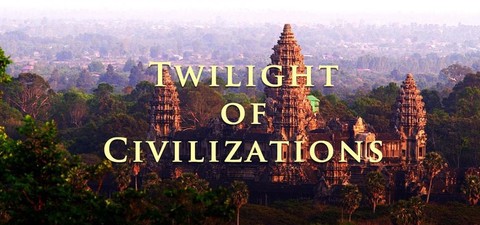 The Twilight Of Civilizations