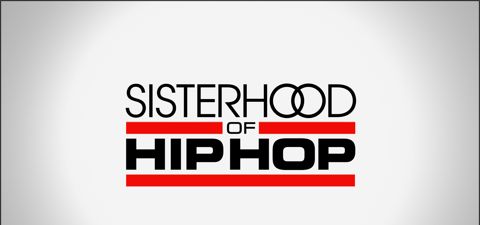 Sisterhood of Hip Hop