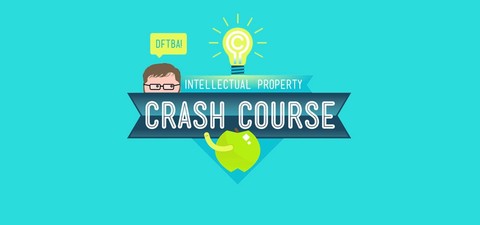 Crash Course Intellectual Property