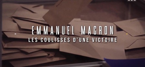 Macron: Hinter den Kulissen des Sieges