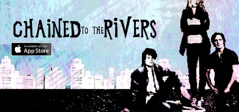 Chained to the rivers