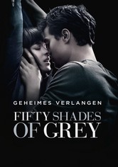 Fifty Shades of Grey - Geheimes Verlangen