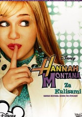 Hannah Montana - Behind The Spotlight