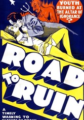 The Road to Ruin