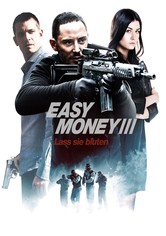 Easy Money III - Lass sie bluten