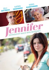 Jennifer – Sehnsucht nach was Besseres