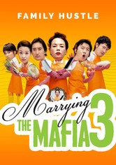 Marrying The Mafia 3