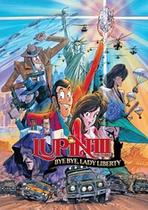 Lupin III : Goodbye Lady liberty