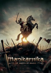 Manikarnika: Reine de Jhansi
