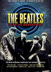 The Beatles: Made on Merseyside