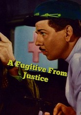 A Fugitive from Justice