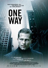 One Way - Eine fatale Entscheidung