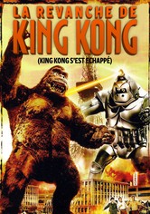 King Kong s'est échappé