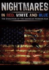 Nightmares in Red, White and Blue - Die Evolution des amerikanischen Horror-Films