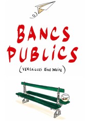 Bancs publics (Versailles rive droite)