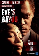 Eve's Bayou - Im Bann der Lügen