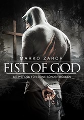 Fist of God - Sie werden für seine Sünden büßen