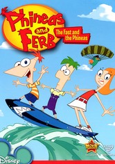 Phineas and Ferb: The Fast and the Phineas