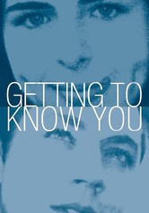 Getting to Know You - Cominciando a conoscerti
