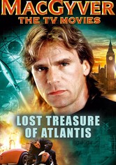 MacGyver - Jagd nach dem Schatz von Atlantis
