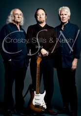 Crosby, Stills & Nash - CSN 2012