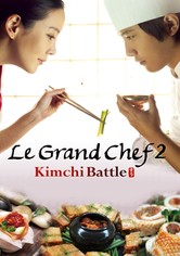 Le Grand Chef 2: Kimchi Battle