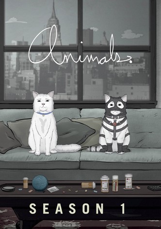 Animals. - watch tv show streaming online