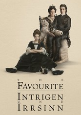 The Favourite – Intrigen und Irrsinn